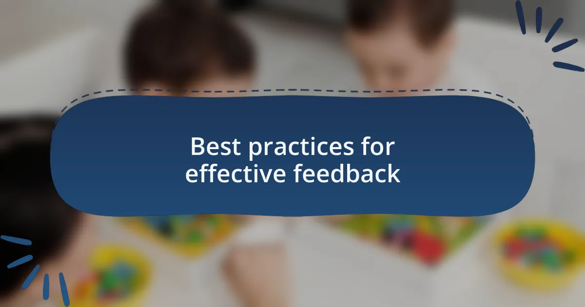 Best practices for effective feedback