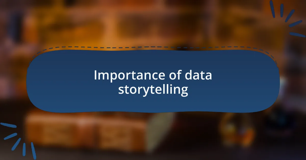 Importance of data storytelling