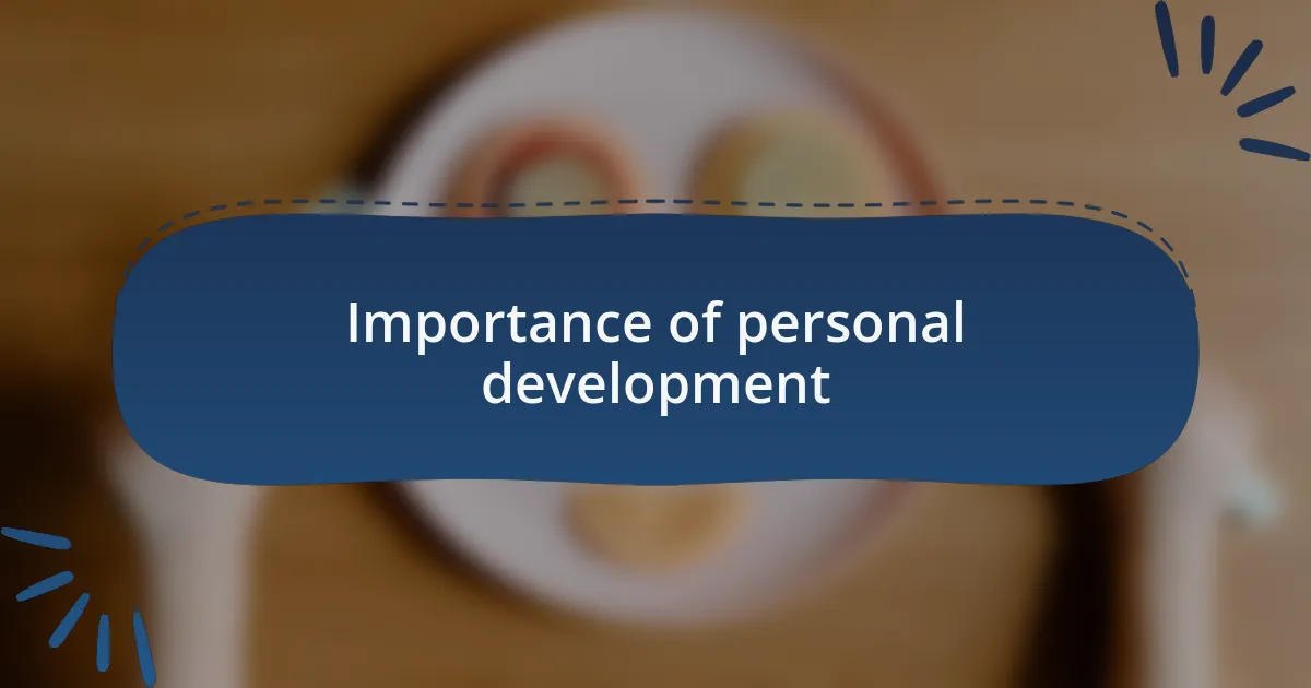 Importance of personal development