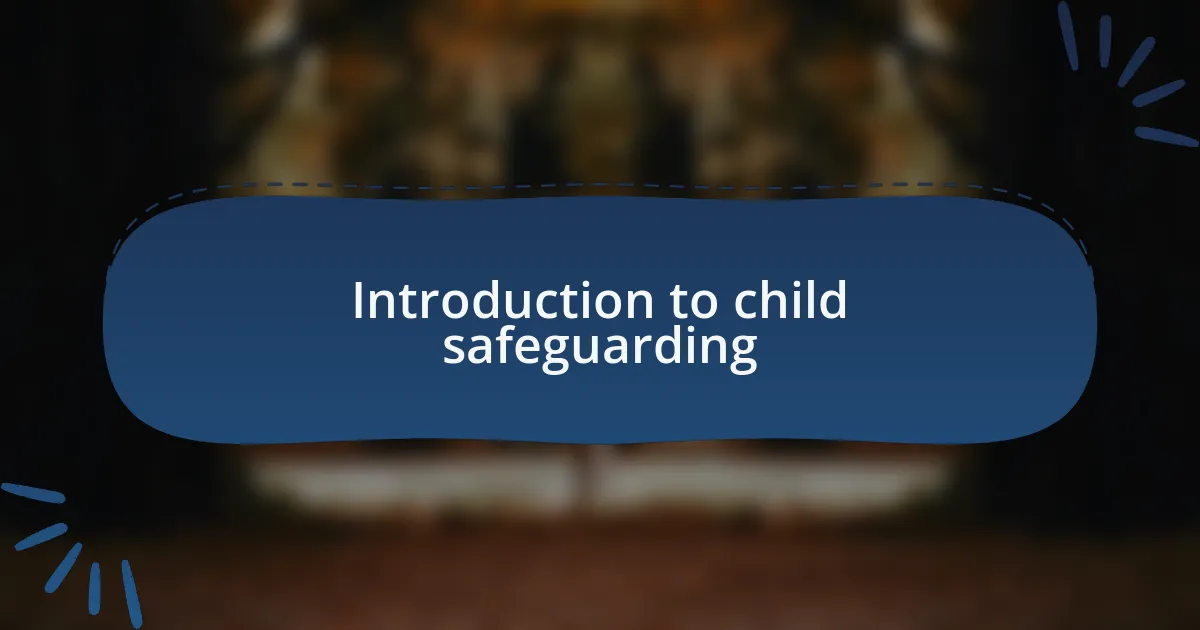 Introduction to child safeguarding