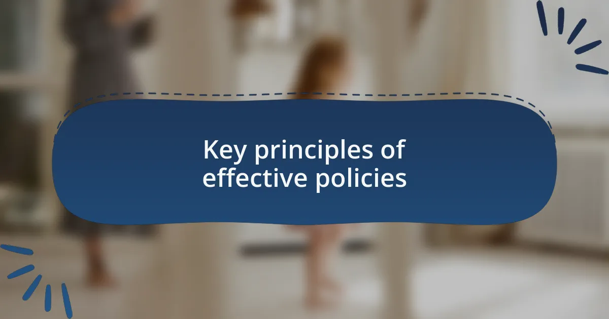 Key principles of effective policies