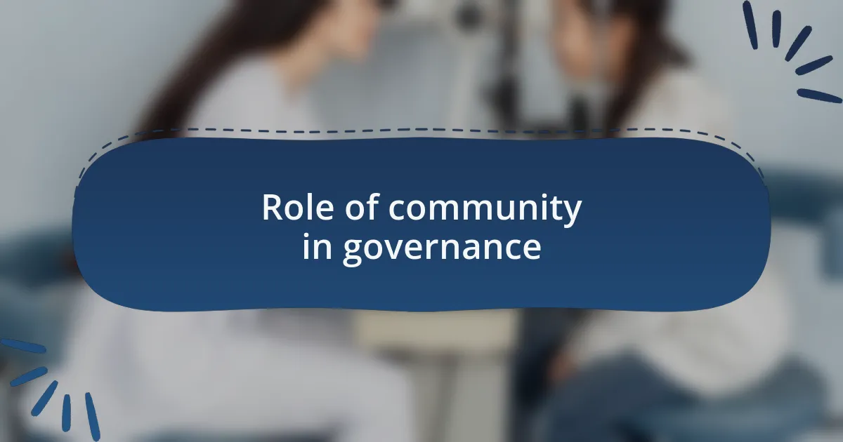 Role of community in governance