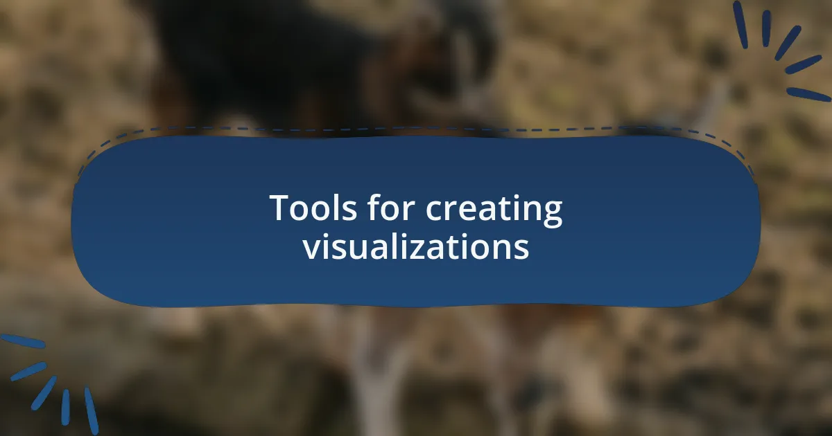Tools for creating visualizations